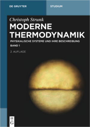 Cover des Buches „Moderne Thermodynamik“ von Prof. Dr. Christoph Strunk, Band1